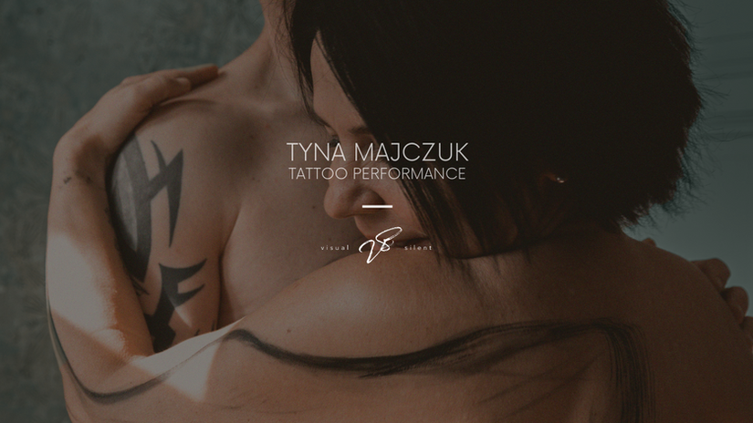 Tattoo Performance - Tyna Majczuk